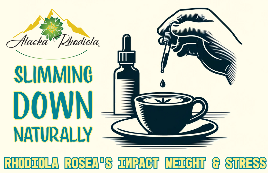 Slimming Down Naturally: Rhodiola Rosea's Impact on Weight and Stress